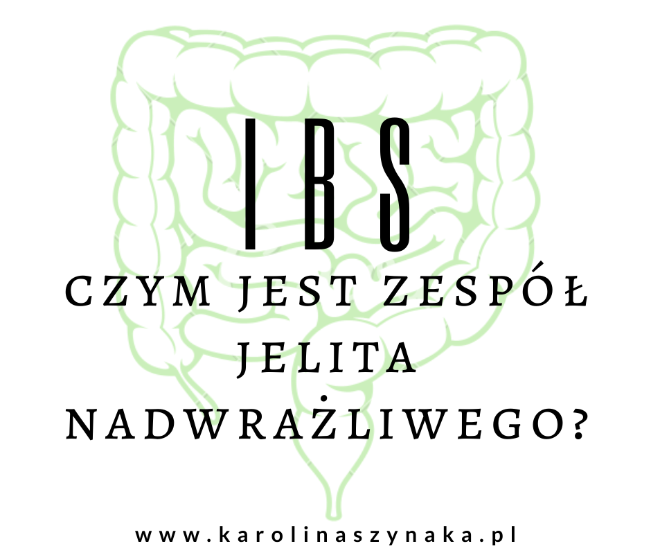 IBS- zespół jelita nadwrażliwego